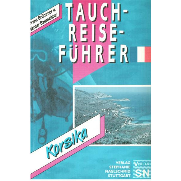 Tauchreiseführer Korsika (Ausverkaufartikel)