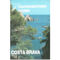 Tauchreiseführer Spanien Costa Brava (Ausverkaufartikel)