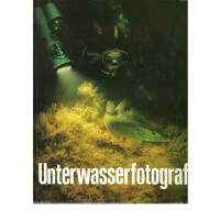 Unterwasserfotografie (Ausverkaufartikel)