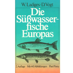 Die Süsswasserfische Europas (Ausverkaufartikel)